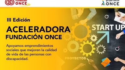 Fundación ONCE busca a emprendedores cuyos proyectos mejoren la vida de personas con discapacidad