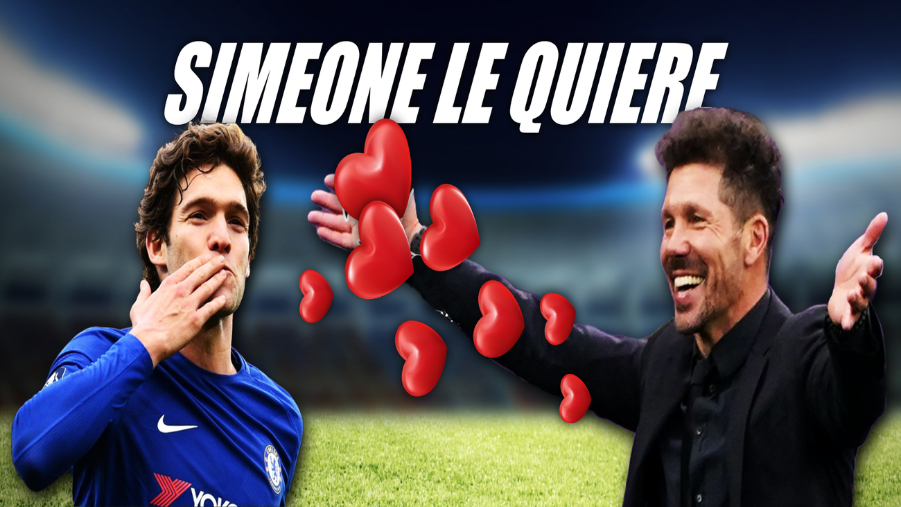 Marcos Alonso, el deseo de Simeone
