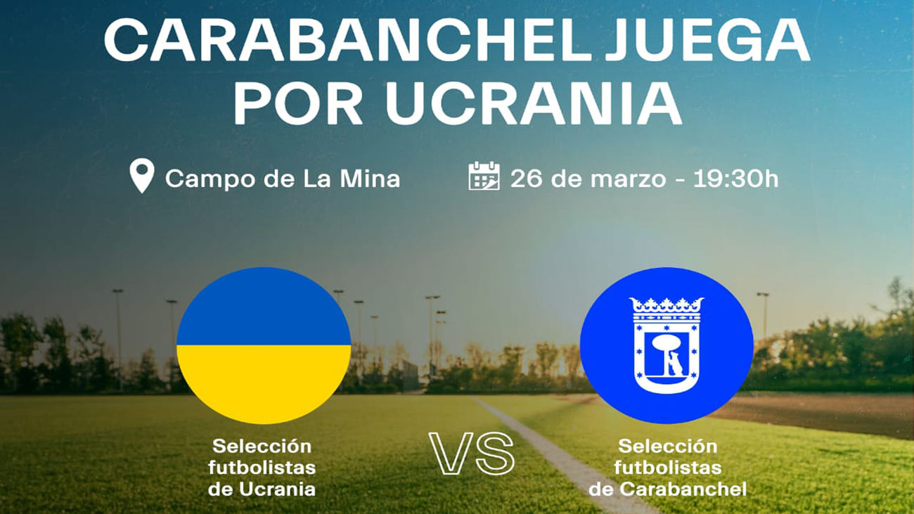 Futbolistas de Carabanchel se miden con ucranianos en un partido benéfico