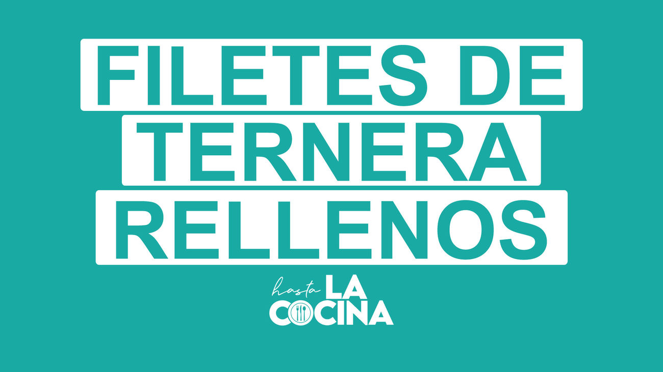 Receta de filetes de ternera rellenos