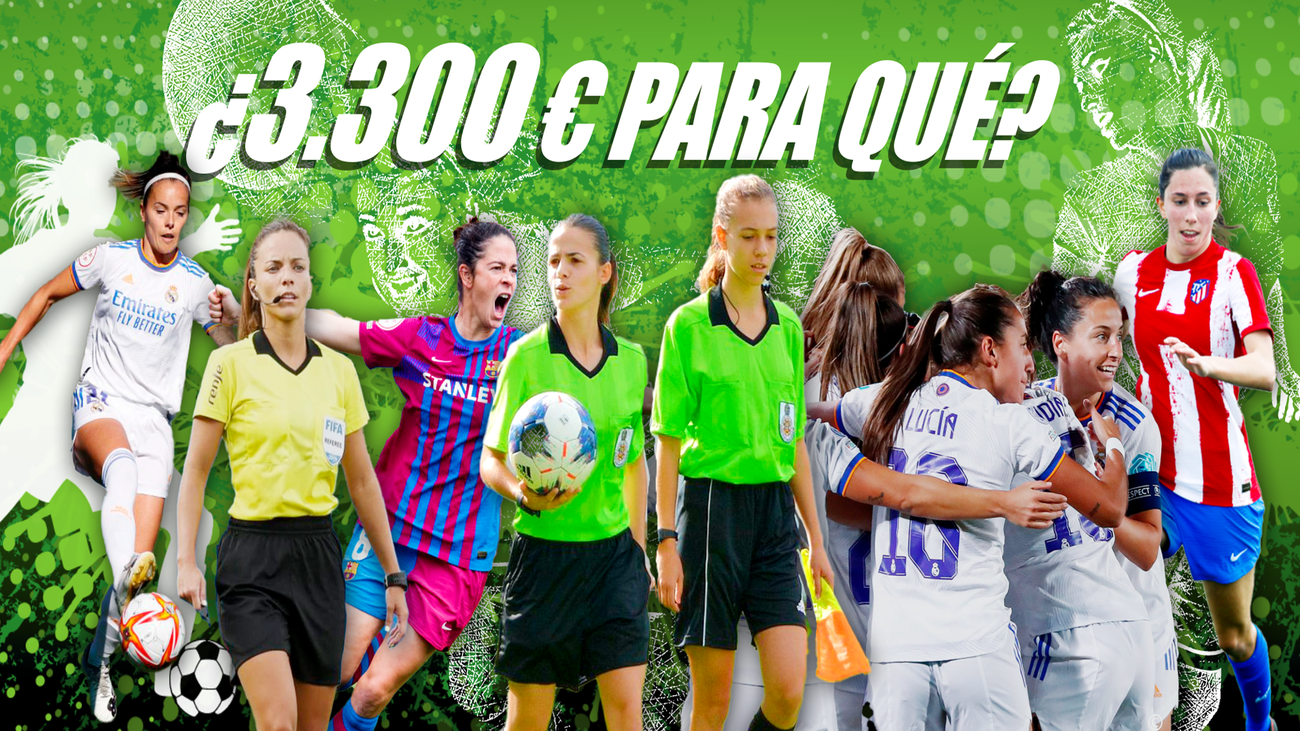 El negocio de la Federación con el arbitraje del fútbol femenino