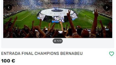 Entradas Real Madrid: la reventa llegal para ver la final de la Champions en el Santiago Bernabéu