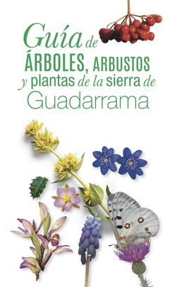 Portada de la nueva guía botánica de la Sierra de Guadarrama / GUADARRAMISTAS EDITORIAL