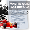 La Comunidad de Madrid apuesta por la Fórmula 1
