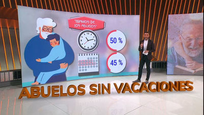 Las no vacaciones de los abuelos