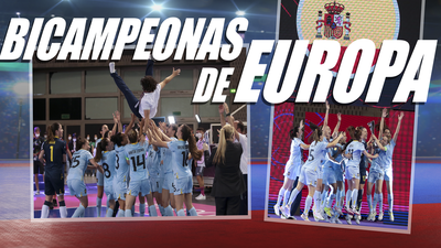 La Selección española femenina logra su segunda Eurocopa de fútbol sala