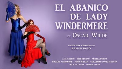Madrid recibe la obra 'El abanico de lady Windermere' de Oscar Wilde en el teatro Lara