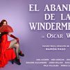 Madrid recibe la obra 'El abanico de lady Windermere' de Oscar Wilde en el teatro Lara