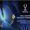 Todo lo que necesitas saber de la Supercopa de Europa 2022
