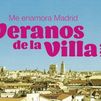 El festival Veranos de la Villa se despide con cine, teatro, danza y música