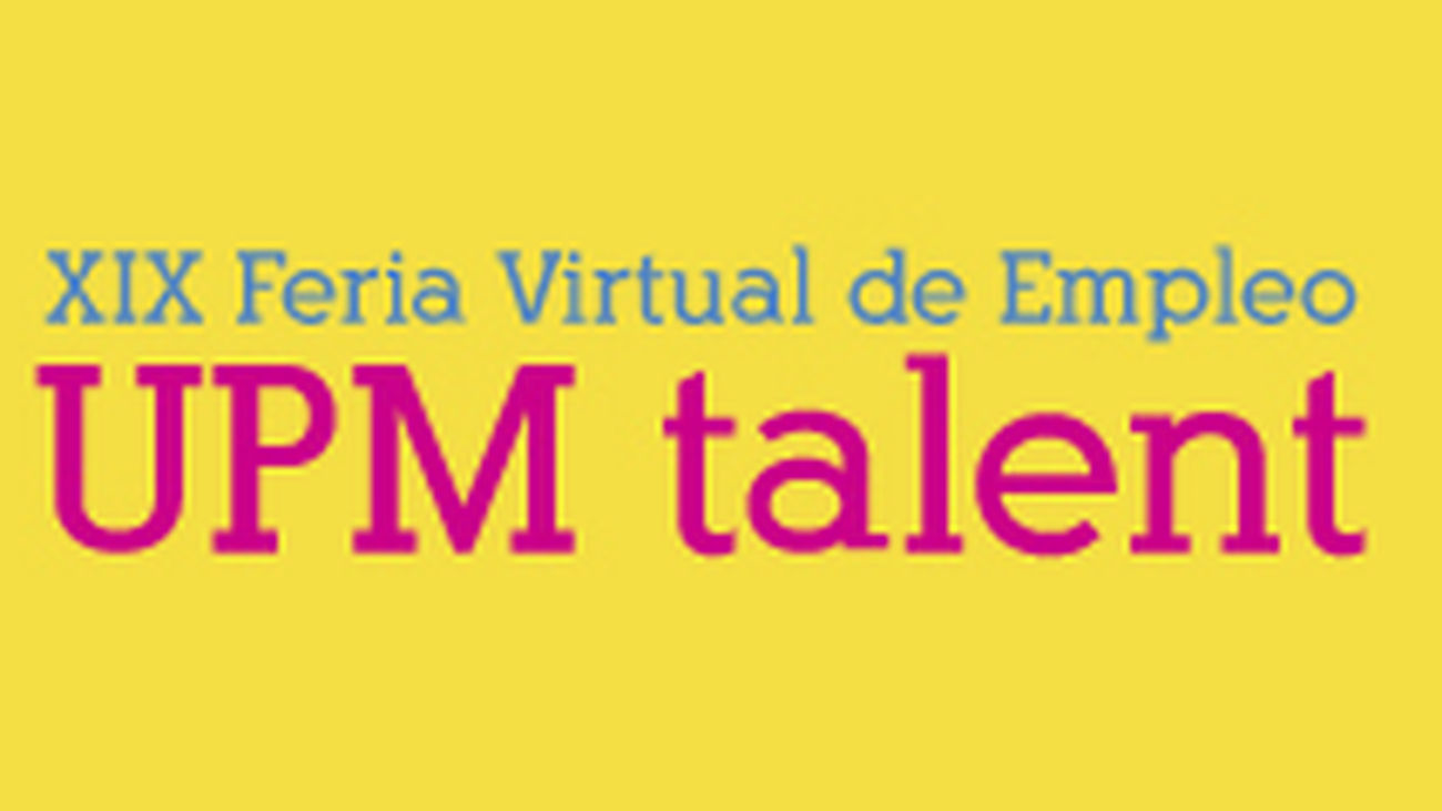 Casi 400 puestos trabajo para ingenieros en la Feria Virtual de Empleo de la Universidad Politécnica de Madrid