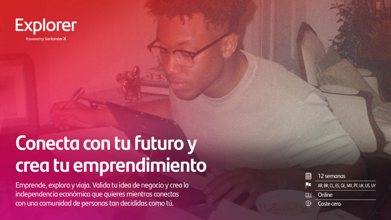 El programa Explorer abre sus inscripciones para jóvenes dispuestos a emprender