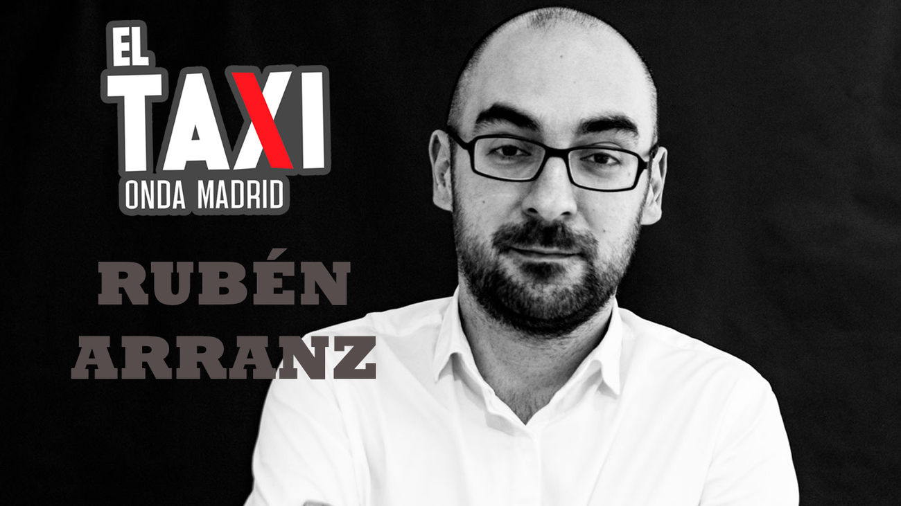El Taxi de Rubén Arranz. Sobre esa cosa divertida llamada periodismo