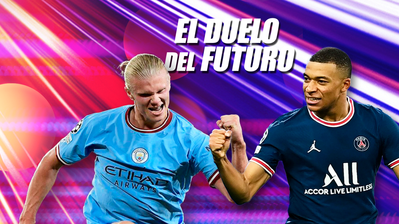 Haaland y Mbappé, las dos estrellas del fútbol mundial