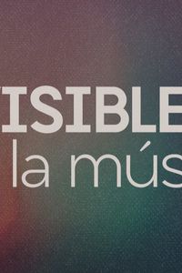 Visibles: En la música
