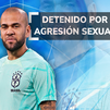 Prisión sin fianza para Dani Alves por un presunto delito de agresión sexual