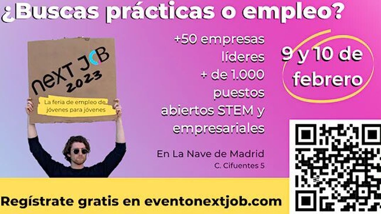 Doscientas ofertas de trabajo se cubrirán en la Feria de Empleo Next Job el 9 y 10 de febrero en Madrid