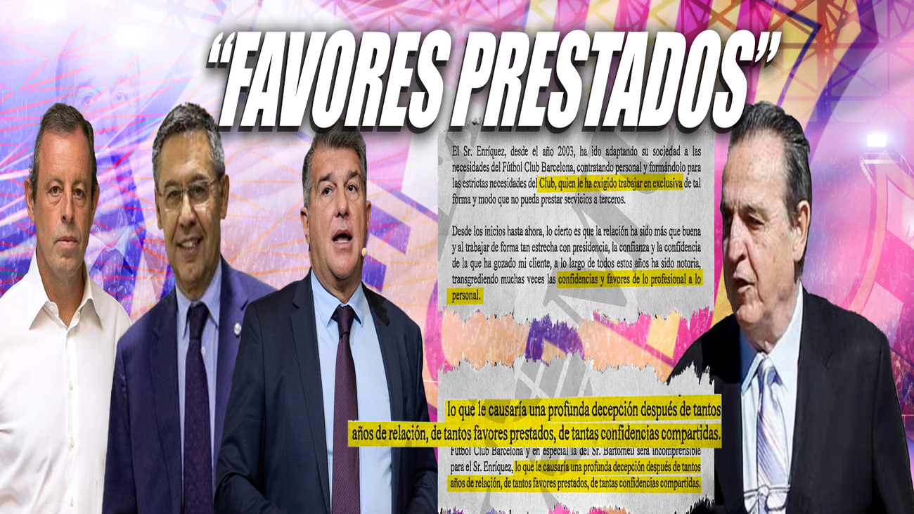 Laporta, señalado por Negreira "después de tantos años de favores prestados"