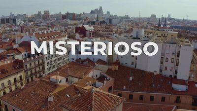 Enamorados de Madrid: Misterioso