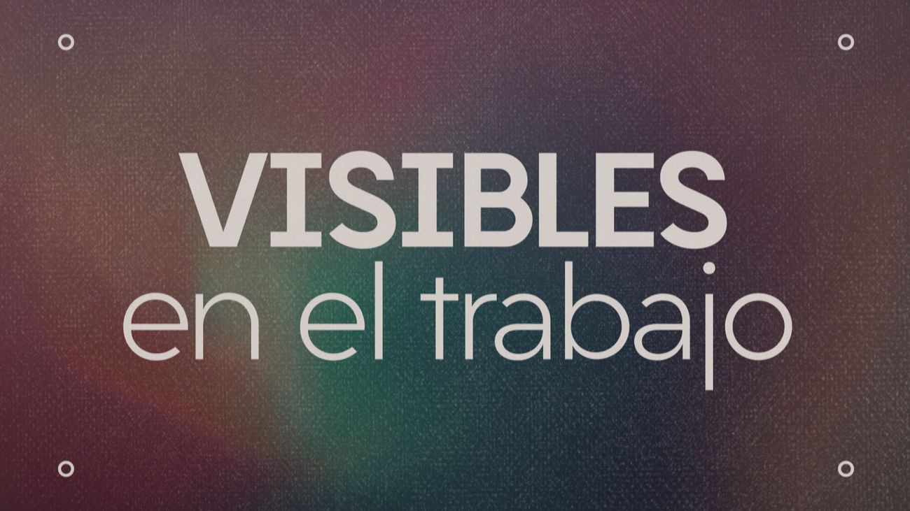 Visibles: En el trabajo