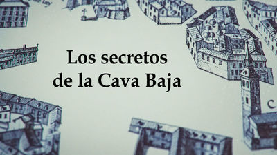 Los secretos de la Cava Baja: el documental