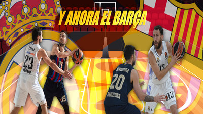 Real Madrid y Barça vivirán en la Final Four su sexto duelo de esta temporada