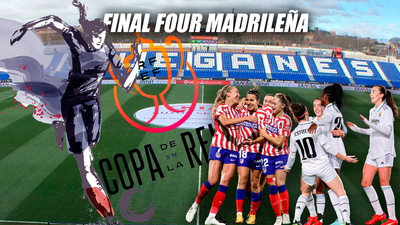 Real Madrid y Atlético aspiran conquistar la Copa de la Reina