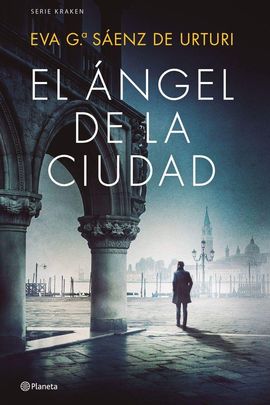 'El ángel de la ciudad' / PLANETA