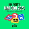 ¿Cómo llegar al Mad Cool?