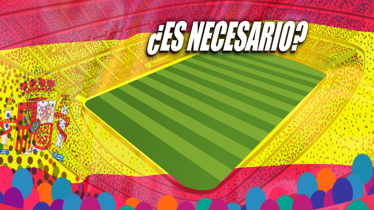 La Federación quiere un estadio Nacional, ¿pero es necesario?