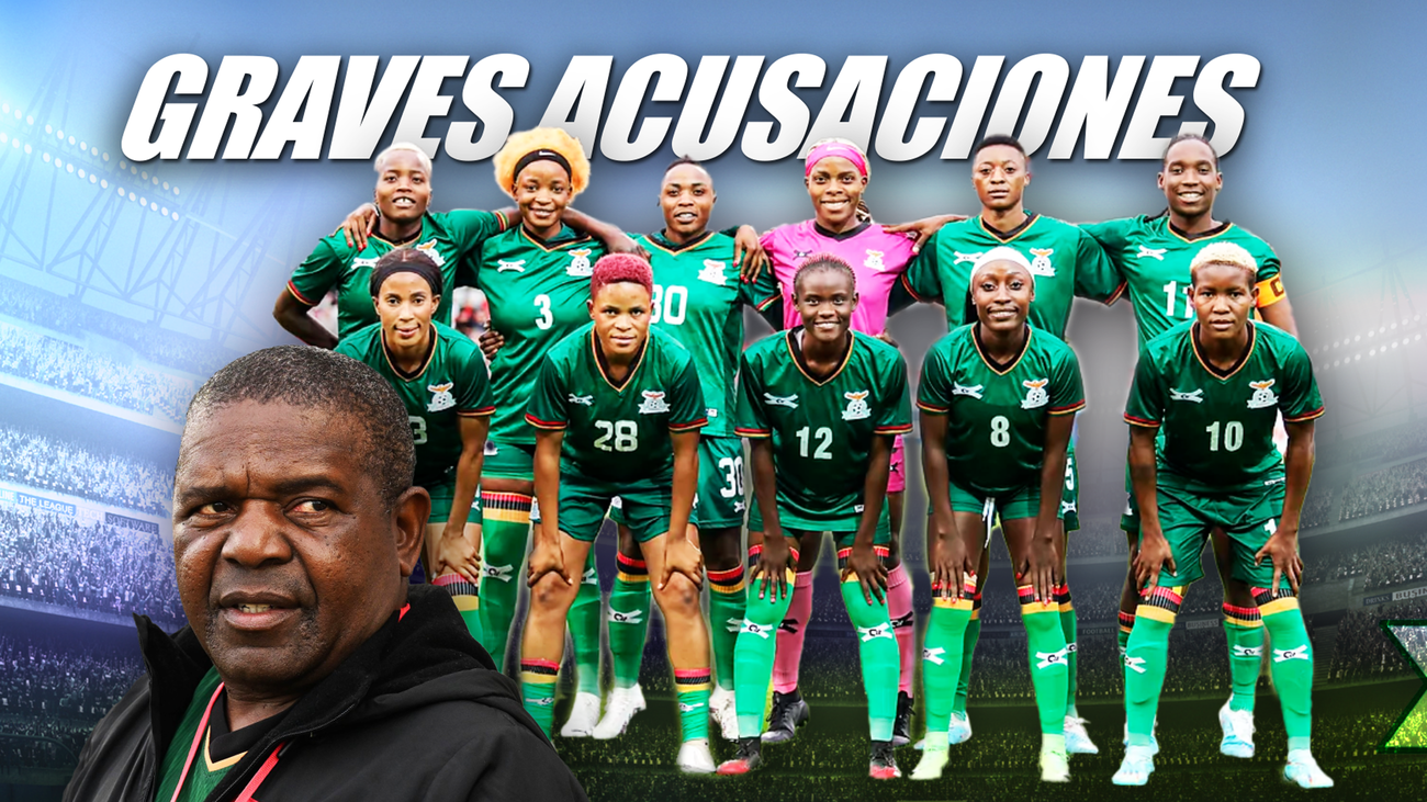 Una jugadora de Zambia sobre el seleccionador: "Es normal que se acueste con las jugadoras"