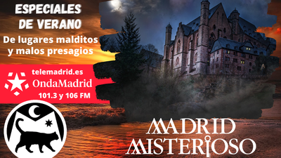 Madrid Misterioso: De lugares malditos y malos augurios 19.08.2023