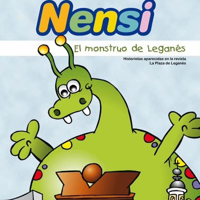 'Nensi, el monstruo de Leganés' / AYTO, LEGANÉS