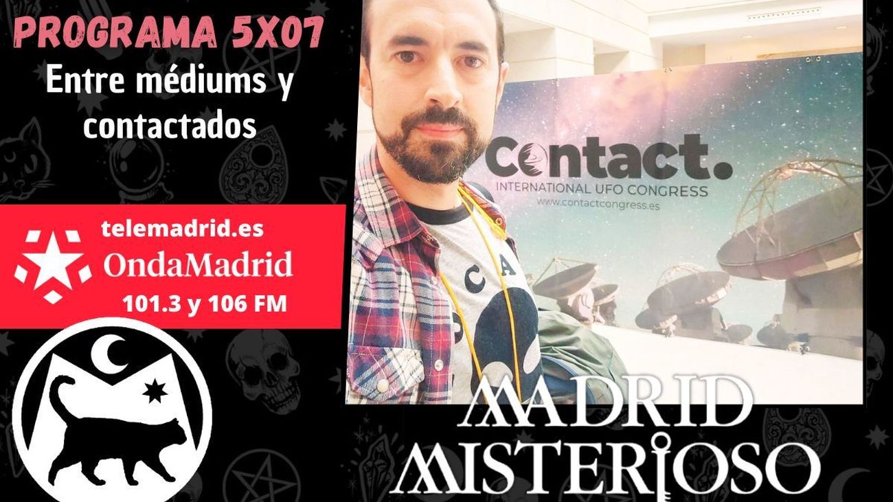 Madrid Misterioso: Entre médiums y contactados  21.10.2023