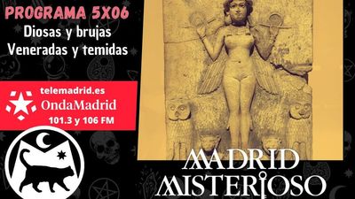 Madrid Misterioso: Veneradas y temidas 14.10.2023