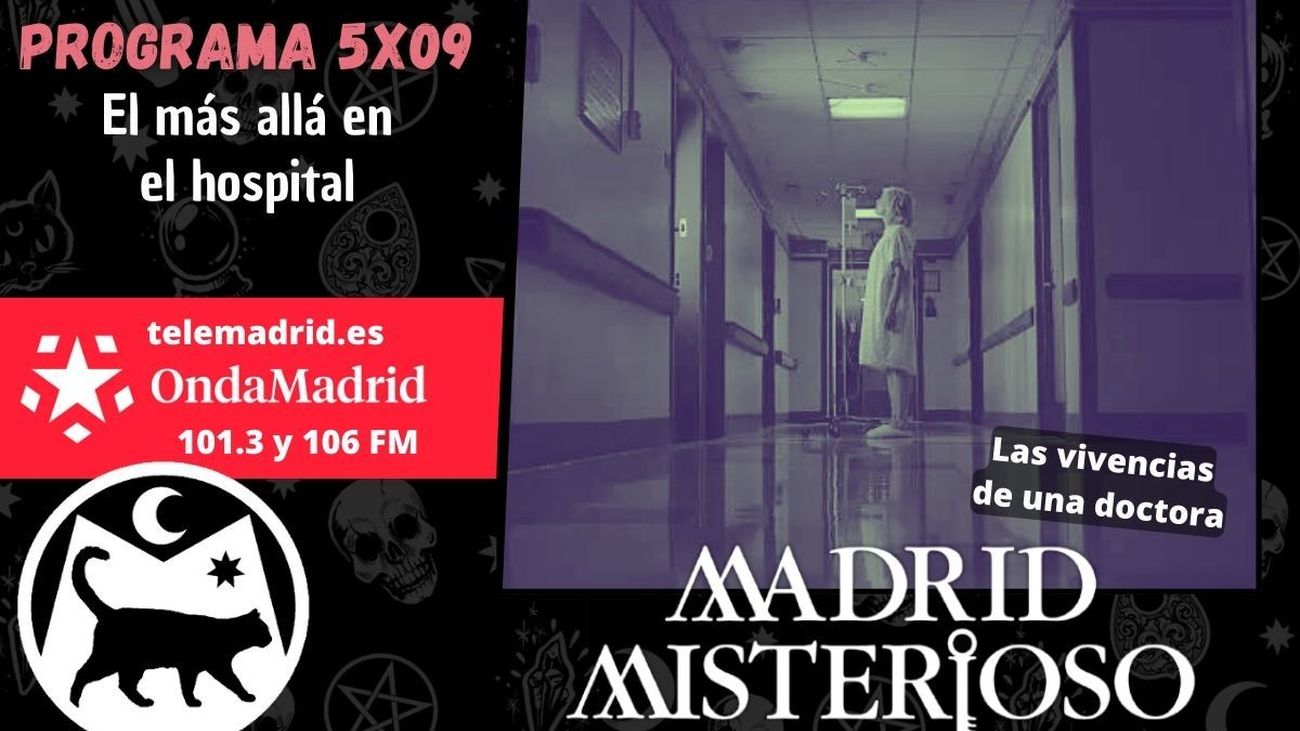 Madrid Misterioso: El más allá en el hospital 05.11.2023