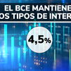 El BCE mantiene los tipos de interés en el 4,5% por segunda vez consecutiva