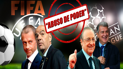 La Superliga de fútbol gana el pulso judicial a UEFA y FIFA