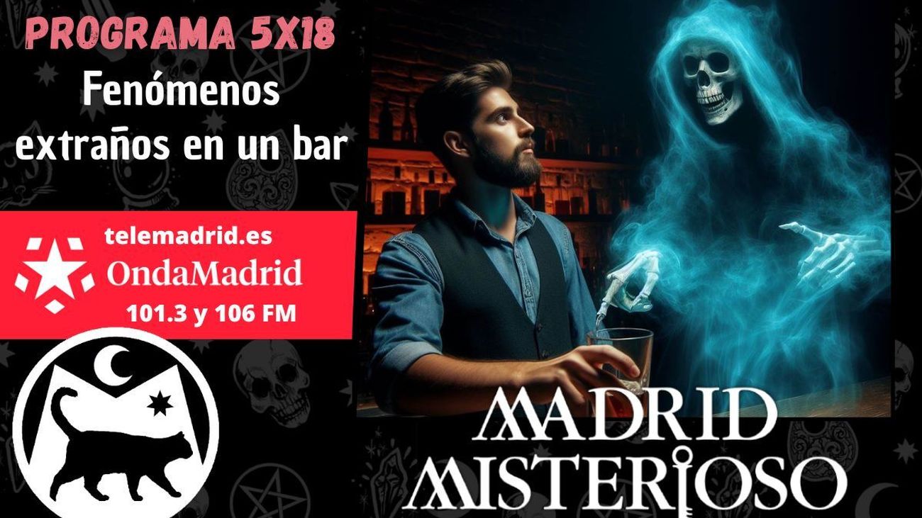 Madrid Misterioso: : Fenómenos extraños en un bar 06.01.2024