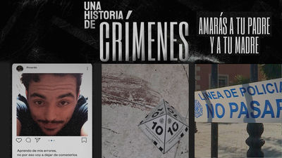 Una historia de crímenes: Amarás a tu padre y a tu madre