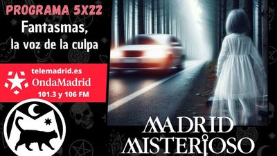 Madrid Misterioso: Fantasmas, la voz de la culpa 03.02.2024