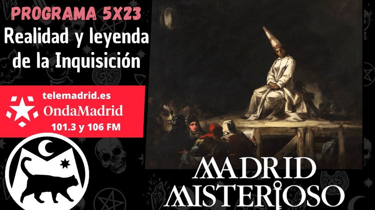 Madrid Misterioso: Realidad y leyenda de la Inquisición 10.02.2024