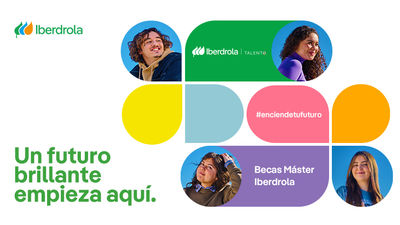 El programa de Becas Máster Iberdrola, una oportunidad de formación y empleo para jóvenes