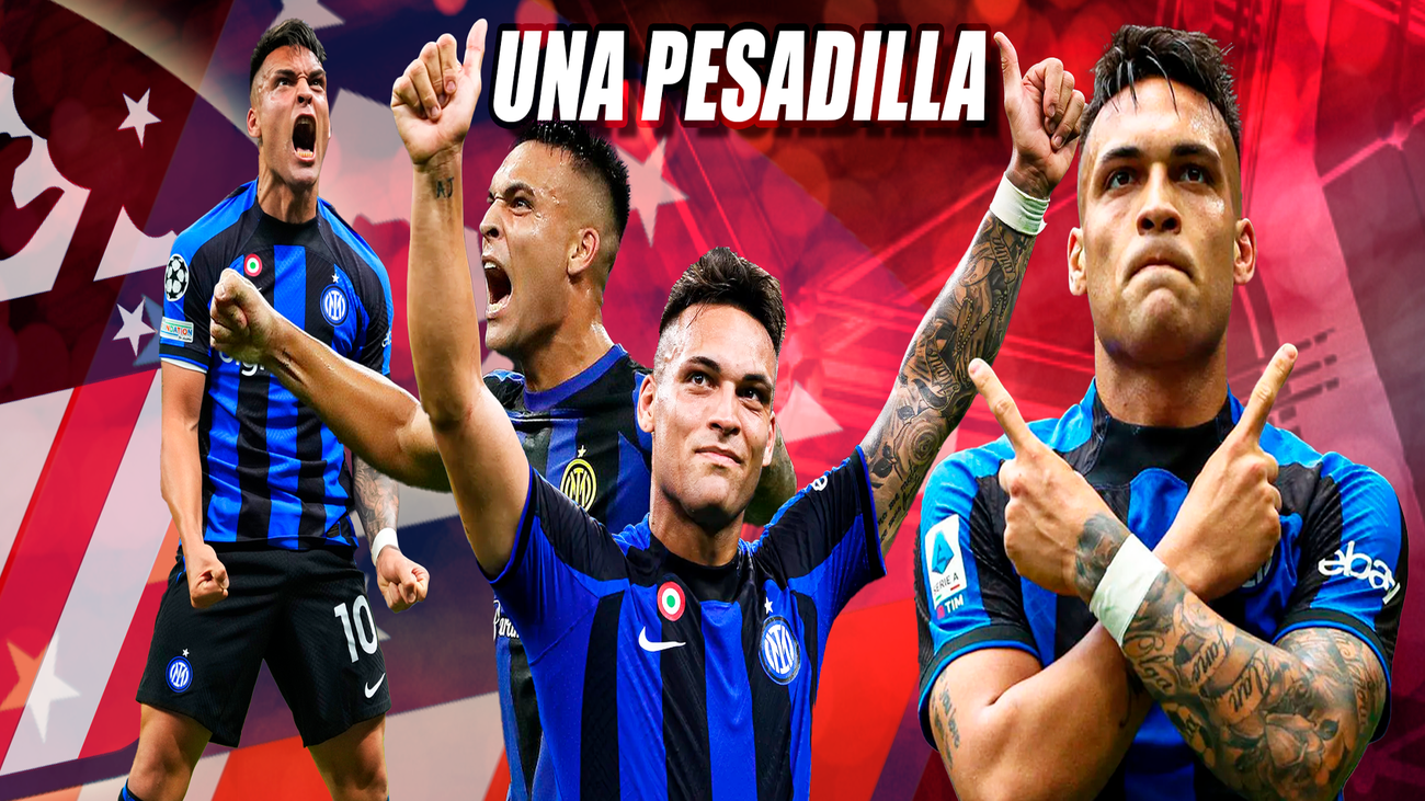 Lautaro, la gran amenaza del Atlético de Madrid