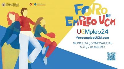 Foro de Empleo en la Universidad Complutense de Madrid del 5 al 7 de marzo