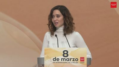 Ayuso en el 8-M: "La Comunidad de Madrid es la región de España que más años ha estado presidida por mujeres"