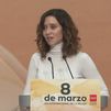 Ayuso en el 8-M: "La Comunidad de Madrid es la región de España que más años ha estado presidida por mujeres"