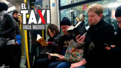 El Taxi de Luis Agúndez. Leer en el Metro y otras taras 09.03.2024