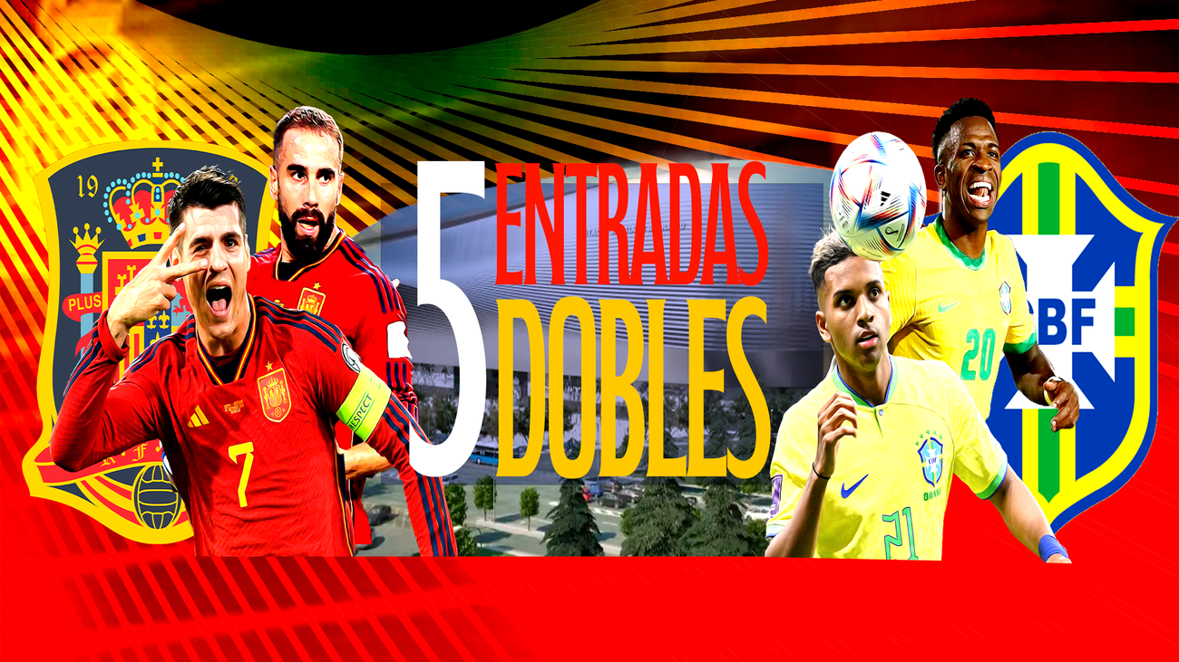 Gana una entrada doble para ver el España-Brasil