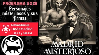 Madrid misterioso: Personajes misteriosos y sus firmas 25.05.2024